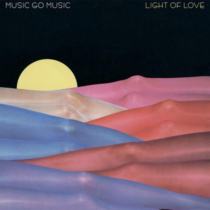 Music Go Music - Light Of Love