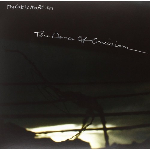 My Cat Is An Alien - Dance Of Oneirism (+ Book)