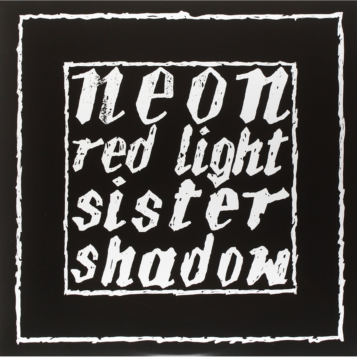 Neon - Red Light / Sister Shadow (Ltd 500 Copies)
