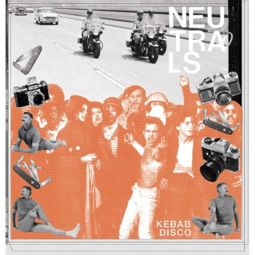 Neutrals - Kebab Disco