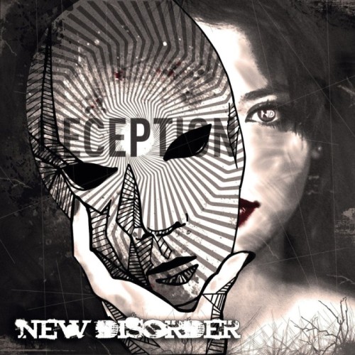 New Disorder - Deception
