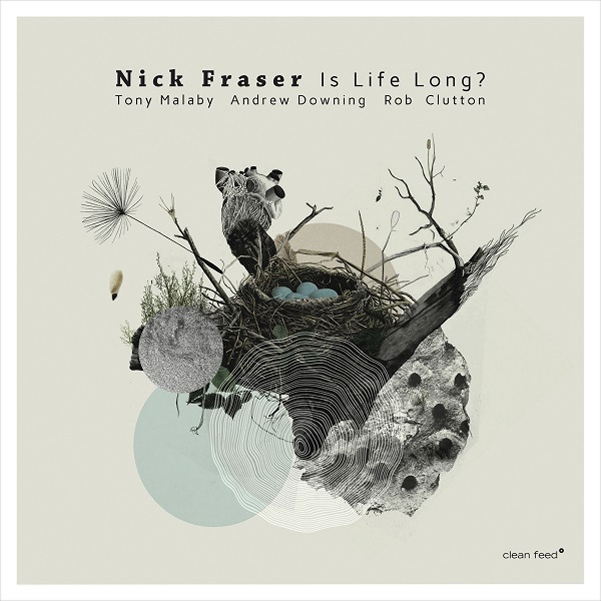 Nick Fraser Quartet - Is Life Long?