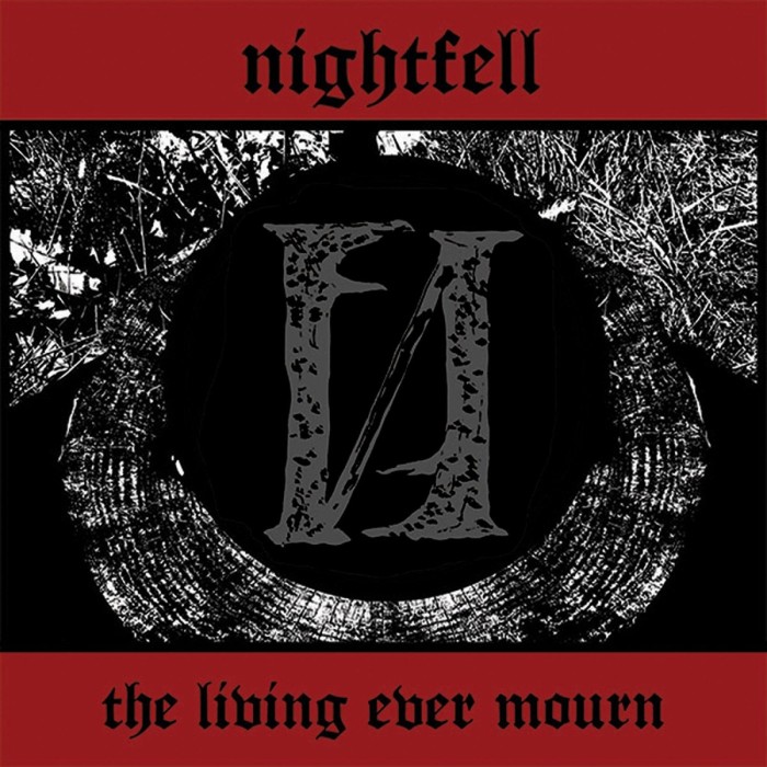 Nightfell - Living Ever Mourn