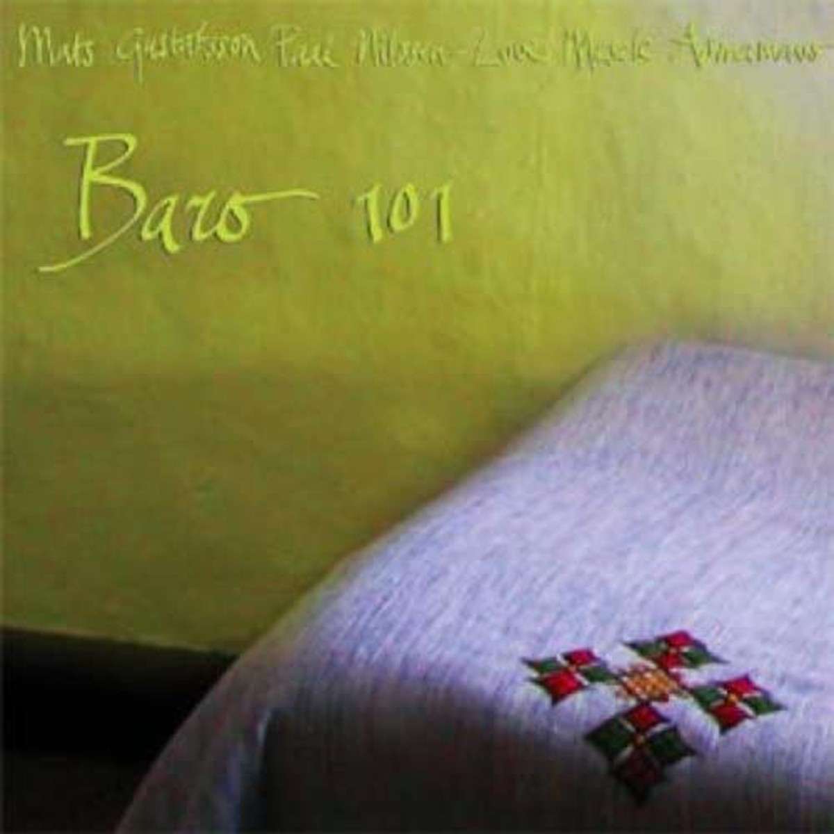 Mats Gustafsson & Paal Nilssen-Love & Mesele Asmamaw - Baro 101