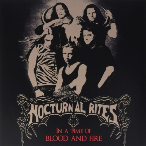 Nocturnal Rites - In A Time Of Blood And Fire