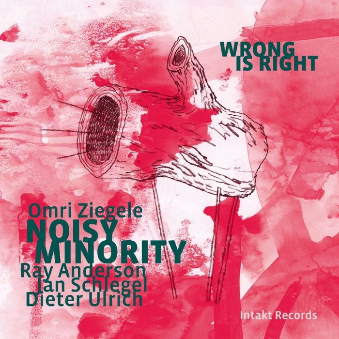 Noisy Minority - Wrong Is Right