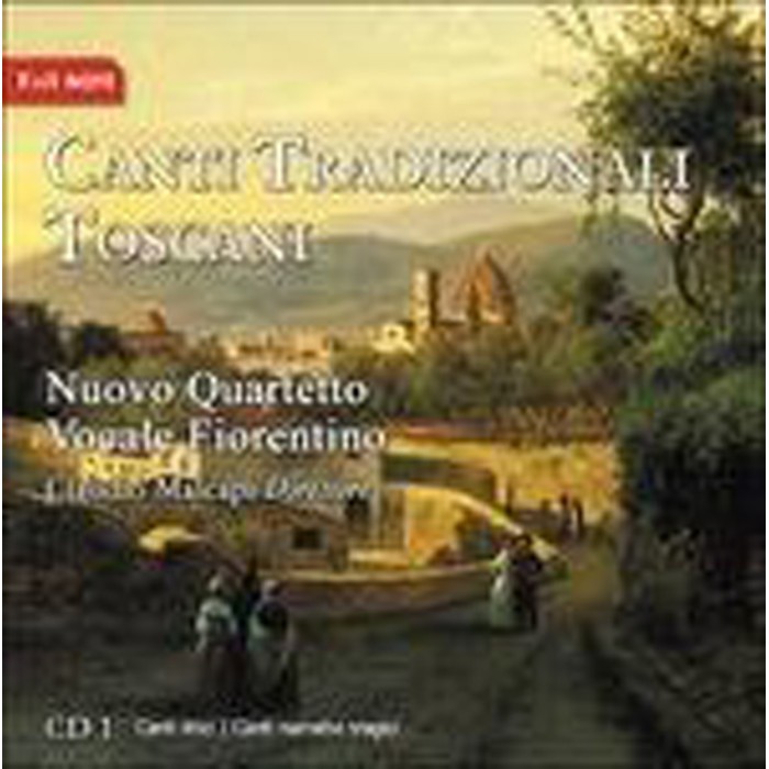 Nuovo Quartetto Vocale Fiorentino - Canti Tradizionali Toscani 1