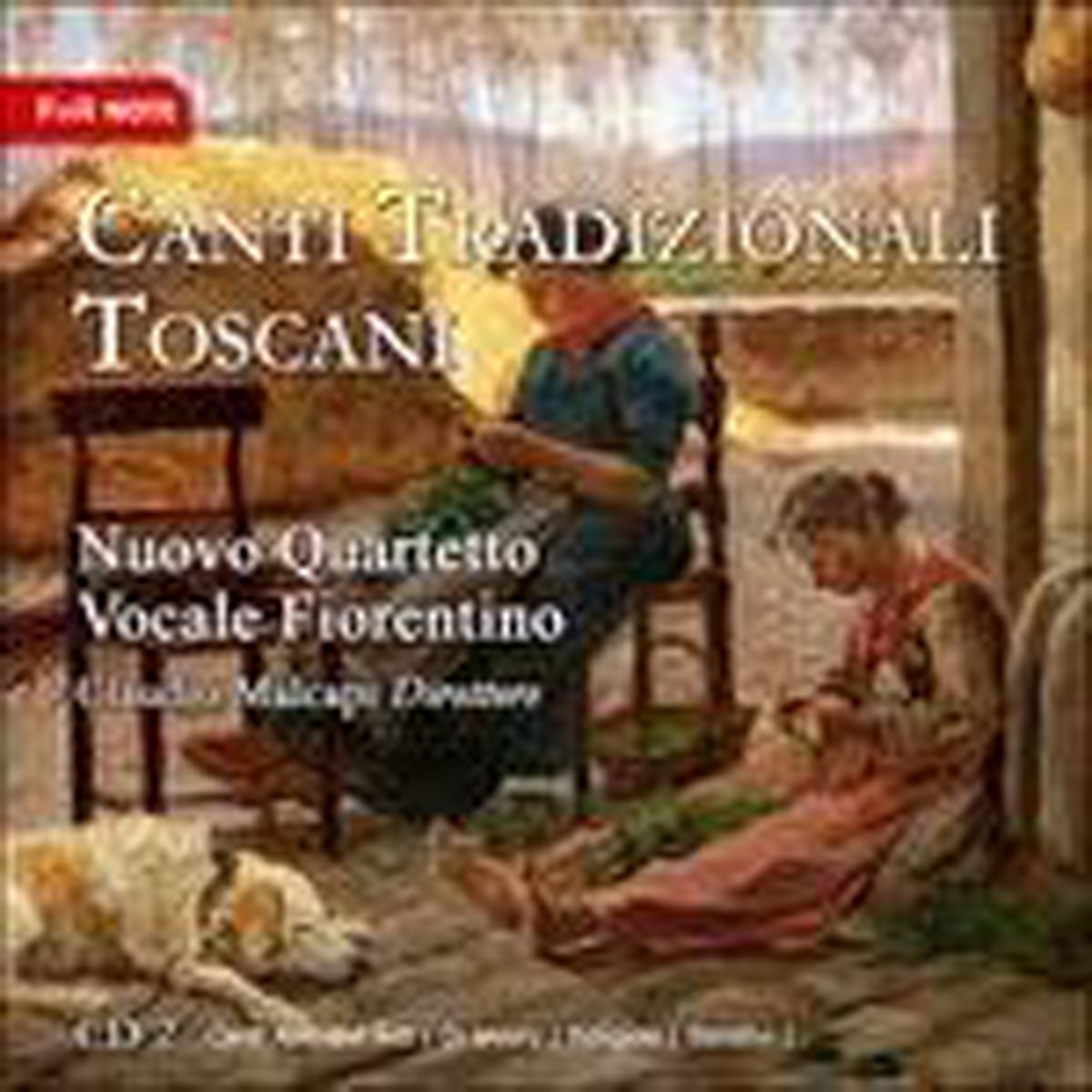 Nuovo Quartetto Vocale Fiorentino - Canti Tradizionali Toscani 2