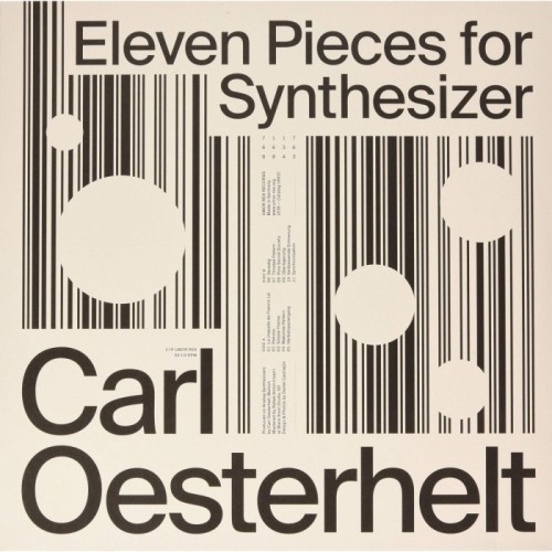 Carl Oesterhelt - Eleven Pieces For Synthesizer