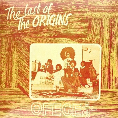Ofege - Last Of The Origins
