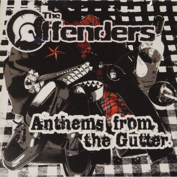 Offenders - Anthems Of From The Gutter