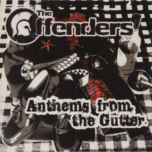 Offenders - Anthems Of From The Gutter