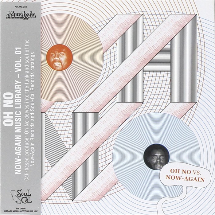 Oh No - Oh No Vs Now Again