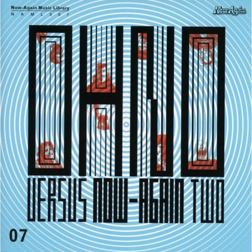 Oh No - Oh No Vs Now-Again II