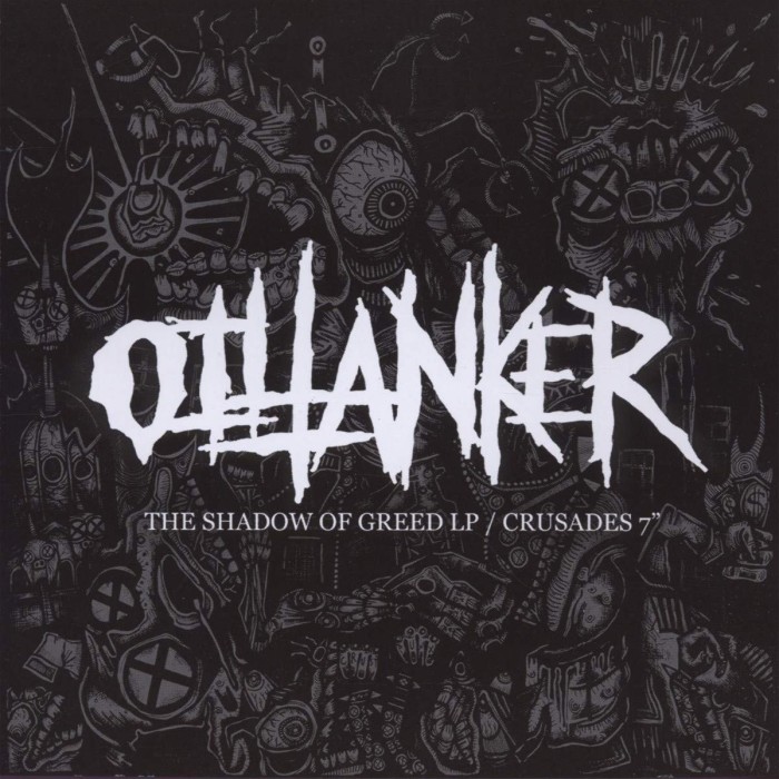 Oiltanker - Shadow Of Greed / Crusades