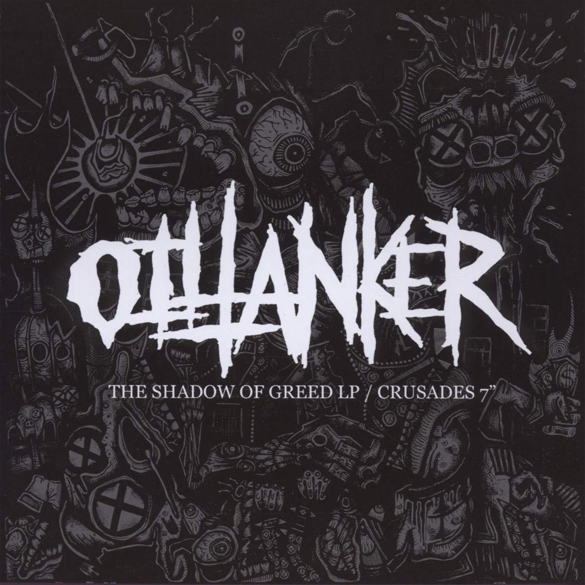 Oiltanker - Shadow Of Greed / Crusades