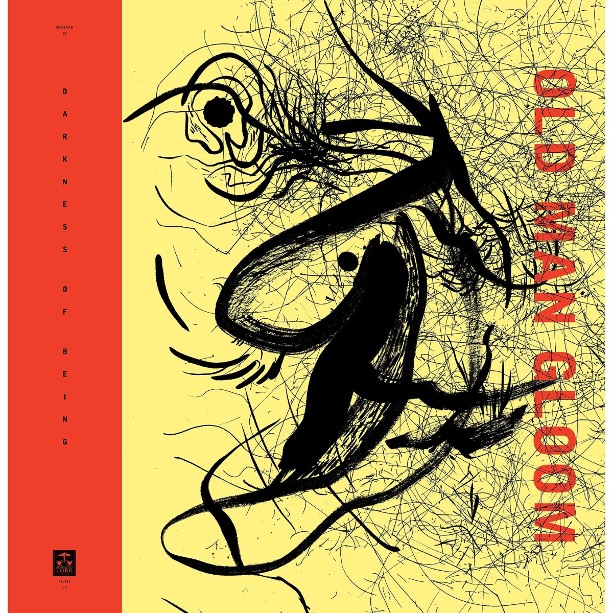 Old Man Gloom - Seminar Ix: Darkness Of Being