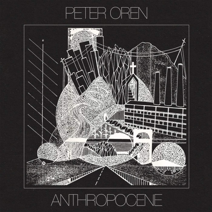 Peter Oren - Anthropocene - Ltd. Color Vinyl