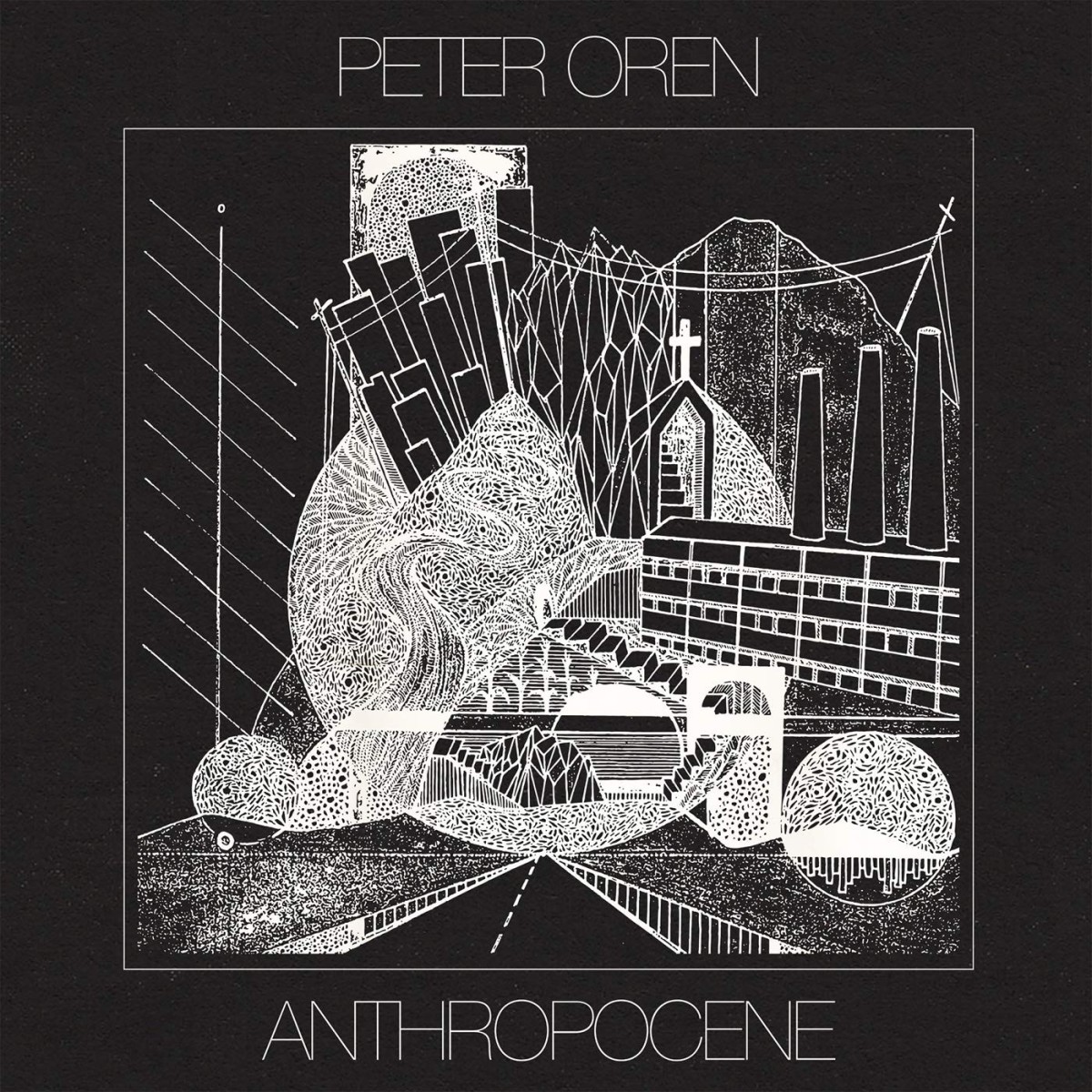 Peter Oren - Anthropocene - Ltd. Color Vinyl