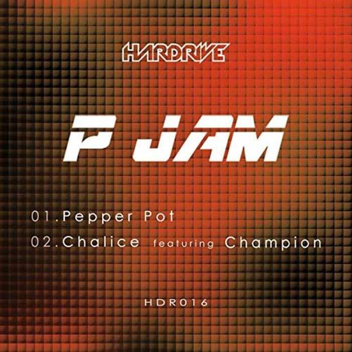 P Jam - Pepper Pot / Chalice Feat Champion