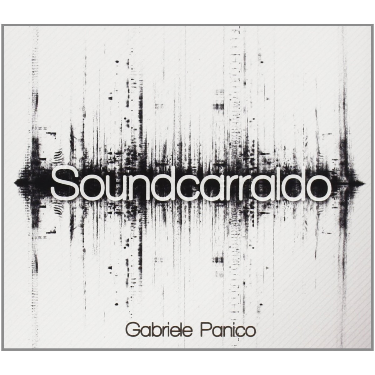 Gabriele Panico - Soundcarraldo