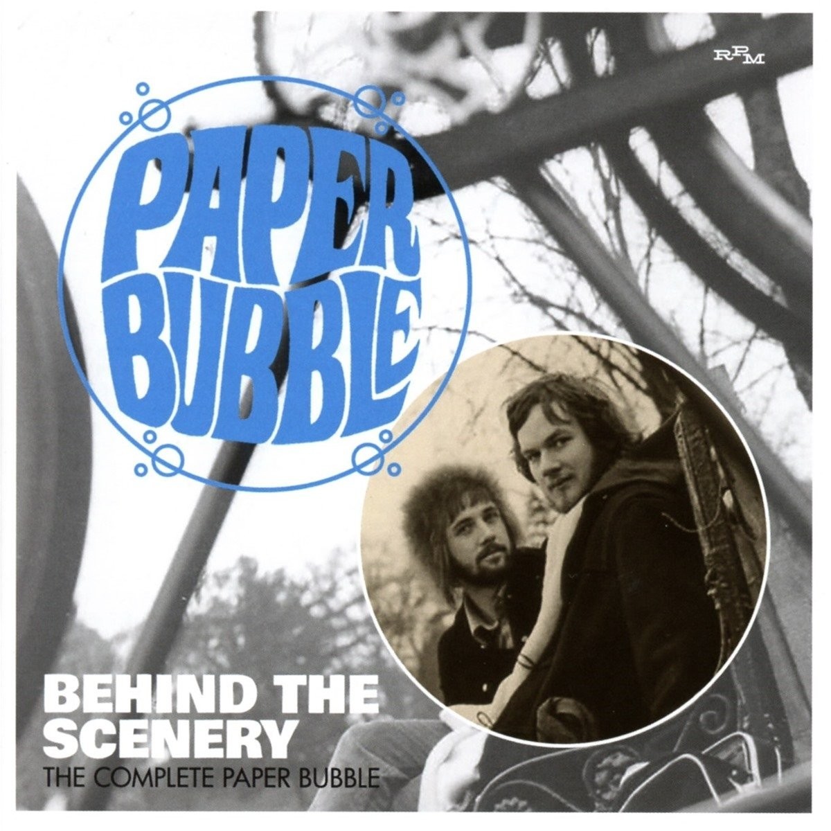 Paper Bubble - Behind The Scenery: The Complete Paper Bubble