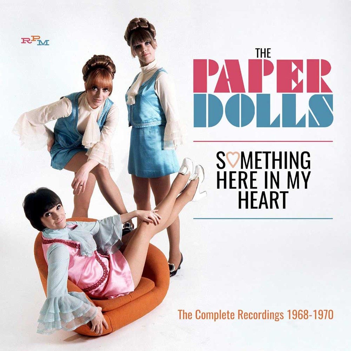 Paper Dolls - Something Here In My Heart: The Complete Recordings 1968-1970
