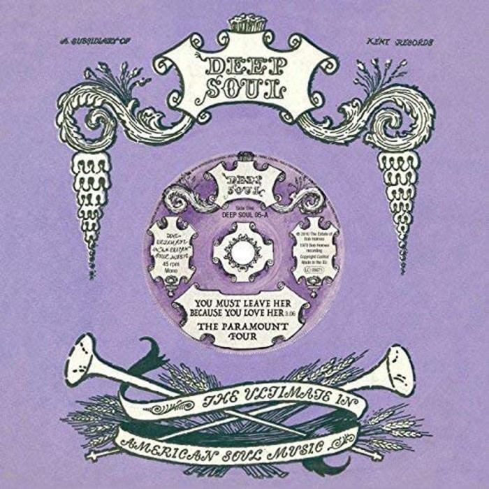 The Paramount Four - You Must Leave Her Because You Love Her / What Have You Got To Gain By Losing Me