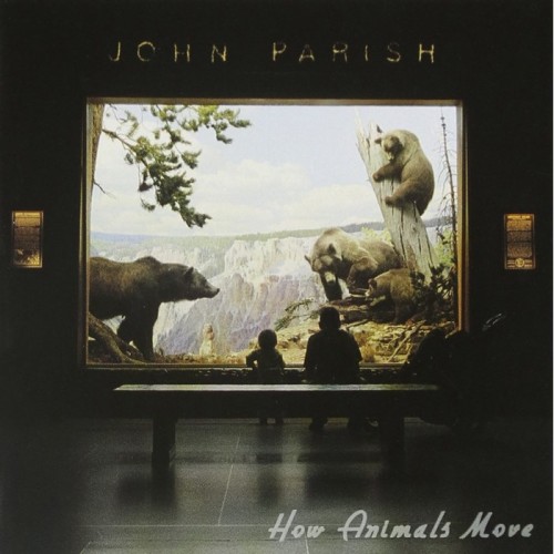 John Parish - How Animals Move