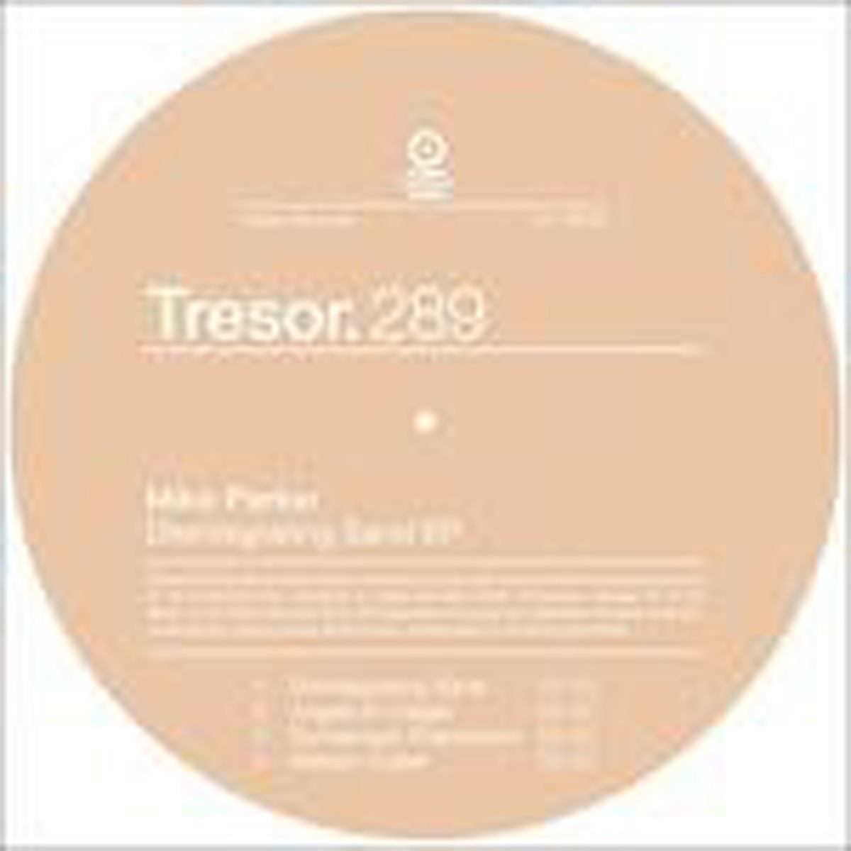 Mike Parker - Disintegrating Sand (Ep)