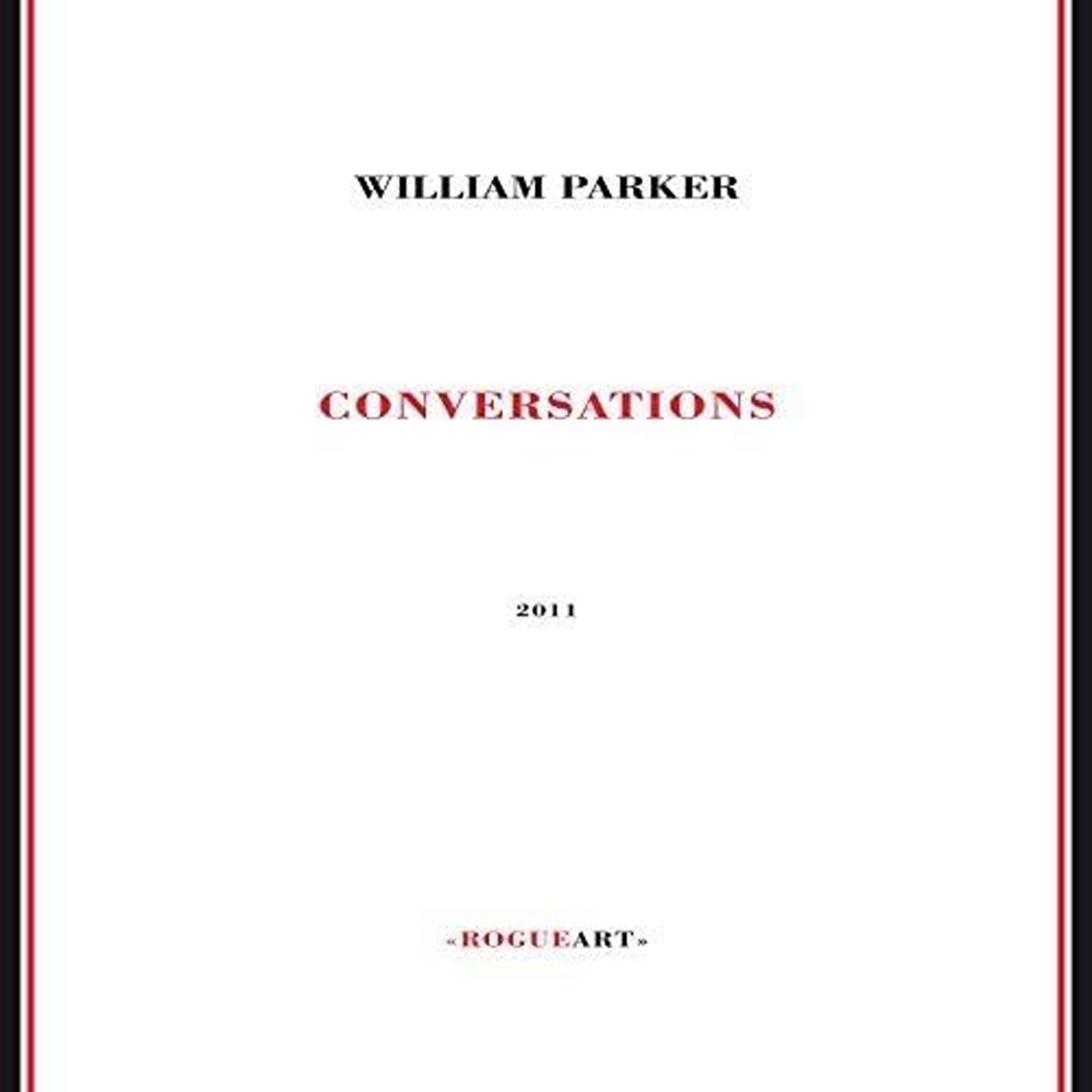 William Parker - Conversations