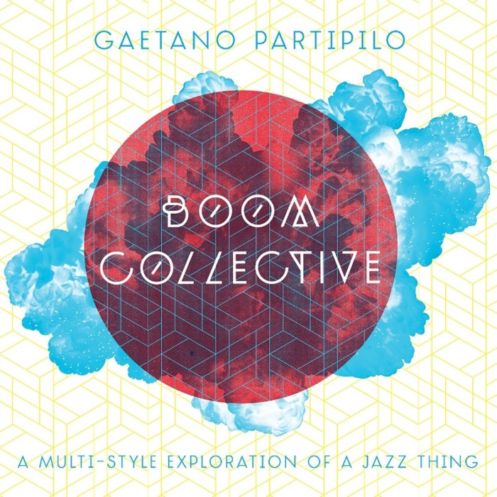 Gaetano Partipilo - Boom Collective