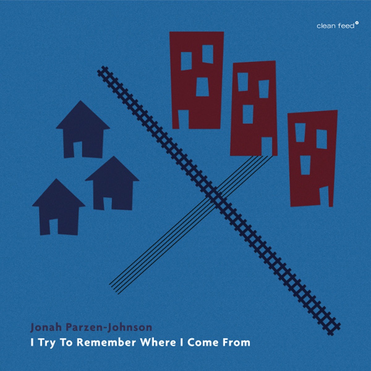 Jonah Parzen-Johnson - I Try To Remember Where I Come From