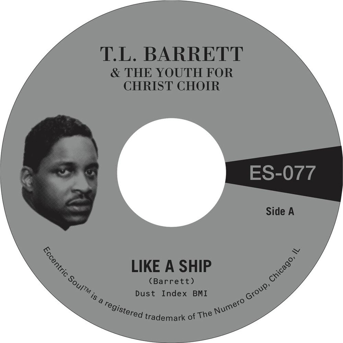 Pastor T. L. Barrett & The Youth For Christ Choir - Like A Ship B/W Nobody Knows