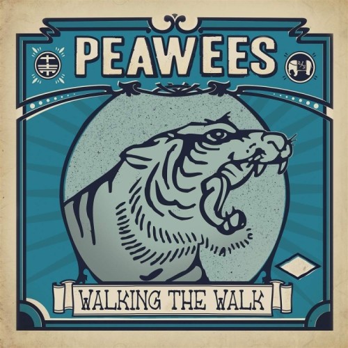 Peawees - Walking The Walk (Reissue)