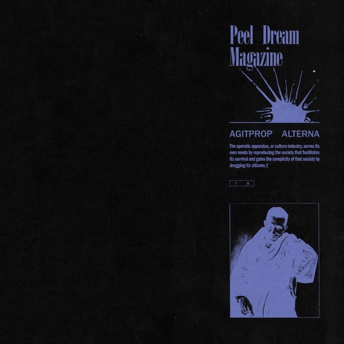 Peel Dream Magazine - Agitprop Alterna (Transparent Vinyl)