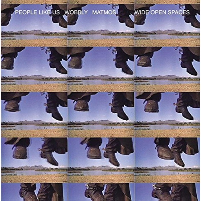 People Like Us & Wobbly & Matmos - Wide Open Spaces