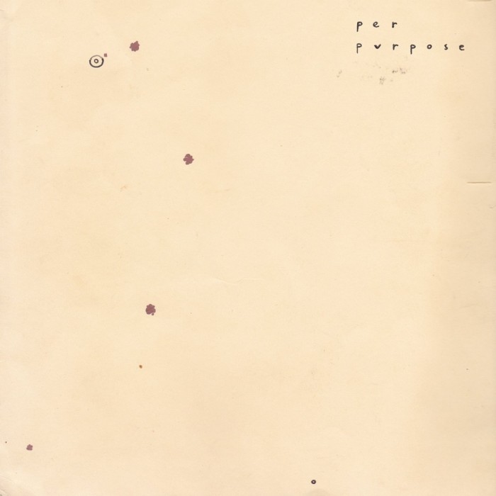 Per Purpose - Circle The Stains