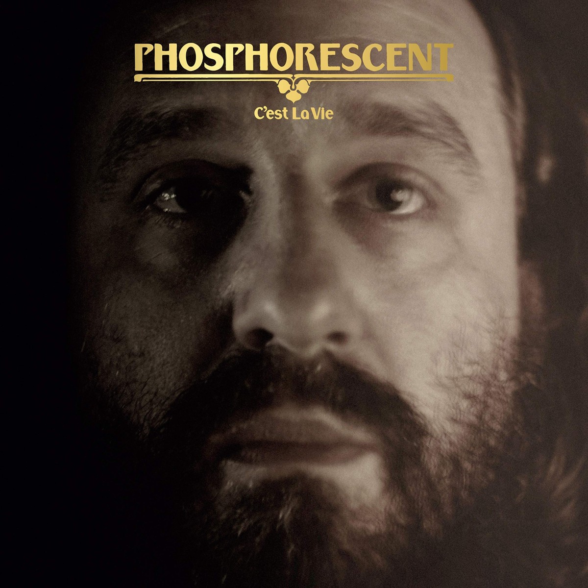 Phosphorescent - C'Est La Vie
