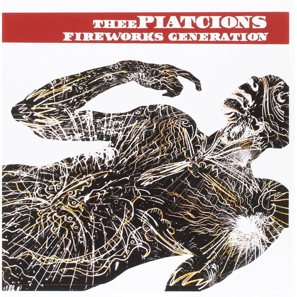 Thee Piatcions - Fireworks Generations