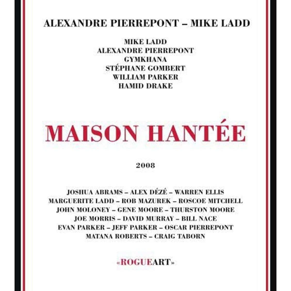 Alexandre Pierrepont & Mike Ladd - Maison Hantée