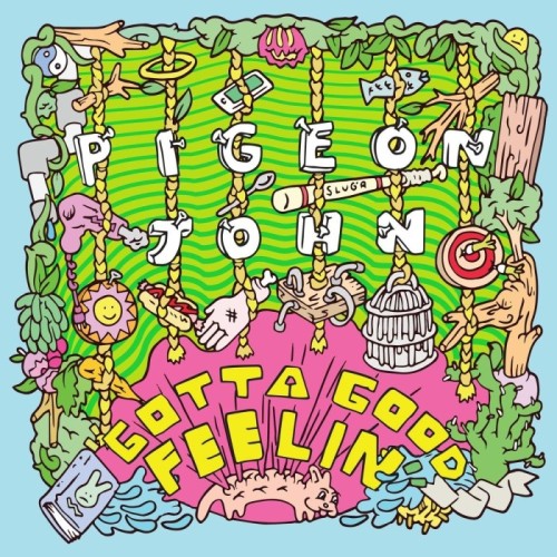 Pigeon John - Gotta Good Feelin'