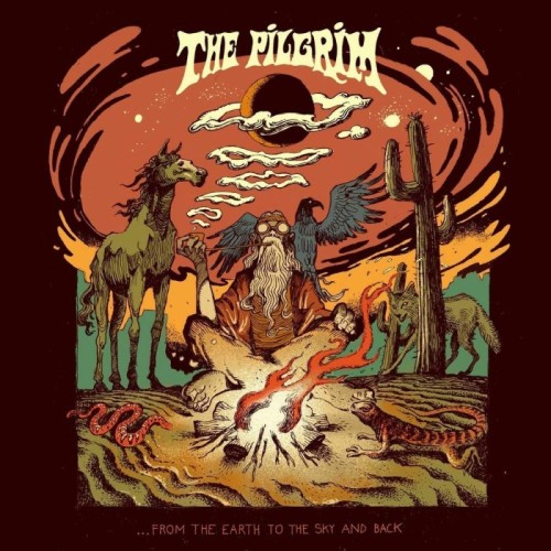 Pilgrim - ...From The Earth To The Sky And Back