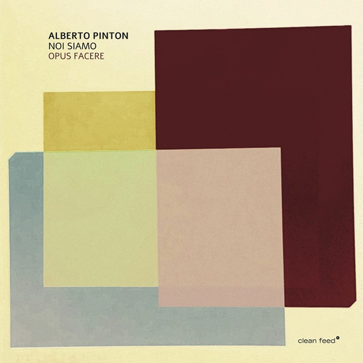 Alberto Pinton - Noi Siamo Opus Facere