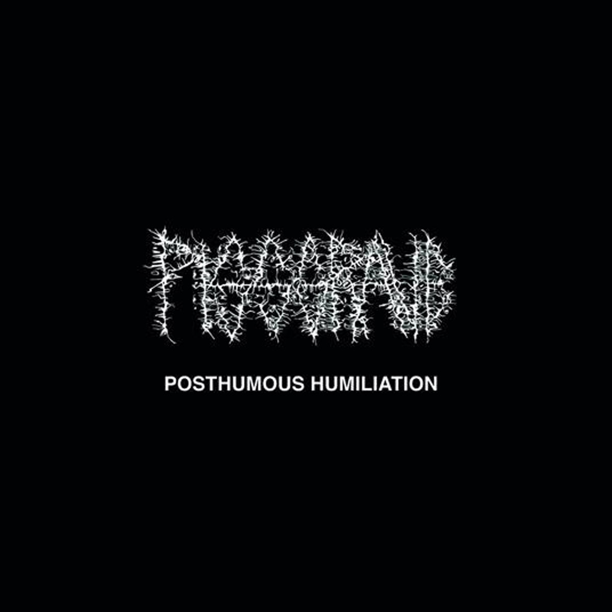 Pissgrave - Posthumous Humiliation
