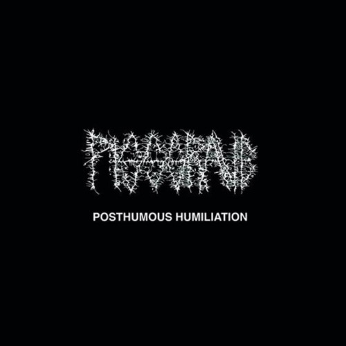 Pissgrave - Posthumous Humiliation