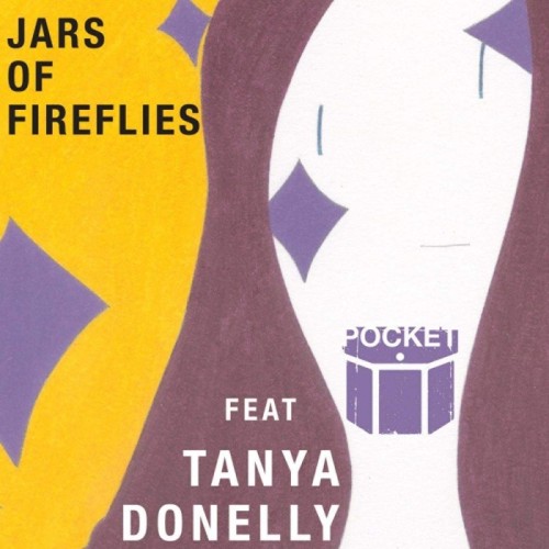 Pocket feat. Tanya Donelly - Jars Of Fireflies