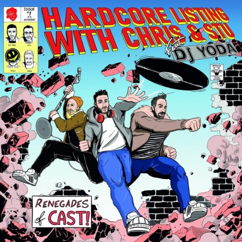 Podcast On Vinyl No.1 - Hardcore Listing With Chris & Stu Feat Dj Yoda (Ultra Clear Vinyl)