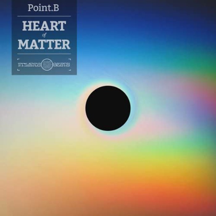 Point B - Heart Of Matter