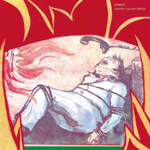 Porest - Cancer In The Soft Breeze
